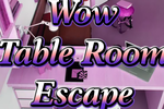 Wow table room escape