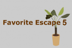 Favorite Escape 5