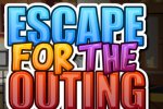 Escape for the Outing