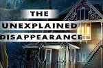 The Unexplained Disappearance