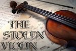 The Stolen Violin