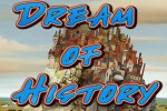 Dream of History