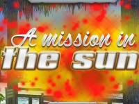Mission in the Sun