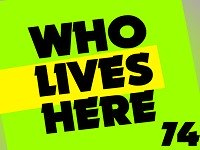 Who Lives Here 74