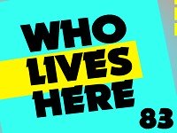 Who Lives Here 83