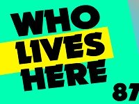 Who Lives Here 87