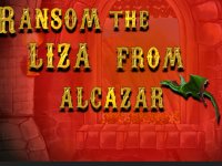 Ransom The Liza From Alcazar
