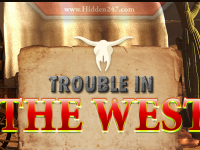 Trouble in the West