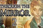 Through the Mirror 2
