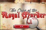 The Case of the Royal Murder