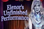 Elenors Unfinished Performance