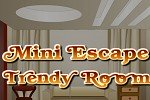 Mini Escape Trendy Room