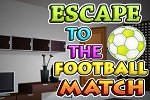 Escape to the Football Match