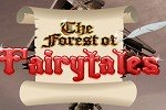Forest of Fairytales