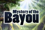 Mystery of the Bayou