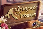 A Whisper of Roses