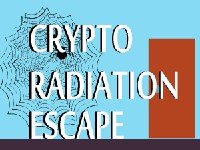 Crypto Radiation Escape
