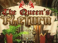 The Queen's Return