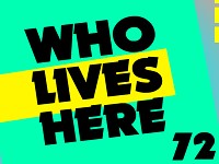 Who Lives Here 72