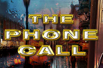 The Phone Call