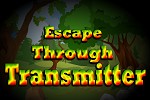 Escape Through Transmitter