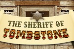 The Sheriff of Tombstone